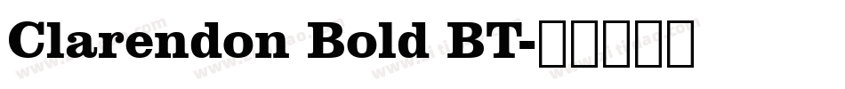 Clarendon Bold BT字体转换